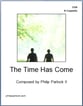 The Time Has Come SSA choral sheet music cover